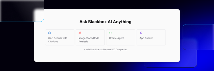 Key Features of Blackbox AI